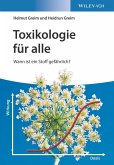 Toxikologie für alle (eBook, ePUB)