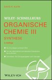 Wiley-Schnellkurs Organische Chemie III Synthese (eBook, ePUB)