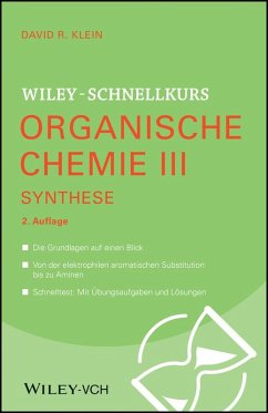 Wiley-Schnellkurs Organische Chemie III Synthese (eBook, ePUB) - Klein, David R.