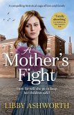 A Mother's Fight (eBook, ePUB) A Mother's Fight (eBook, ePUB)
