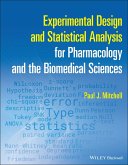 Experimental Design and Statistical Analysis for Pharmacology and the Biomedical Sciences (eBook, PDF)