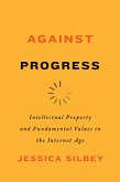 Against Progress (eBook, ePUB)