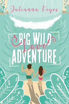 Cover Big Wild Love Adventure (eBook, ePUB)