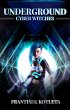 Underground: Cyber Witches (eBook, ePUB) - Bild 1
