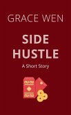 Side Hustle (Everyday Thieves) (eBook, ePUB)