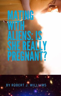 Cover Mating with Aliens: Is She Really Pregnant? (eBook, ePUB)