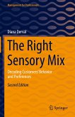 The Right Sensory Mix (eBook, PDF)