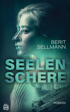 Seelenschere - Sellmann, Berit