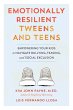 Emotionally Resilient Tweens and Teens... - Bild 1