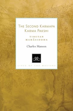 The Second Karmapa Karma Pakshi (eBook, ePUB) - Manson, Charles