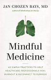 Mindful Medicine (eBook, ePUB)