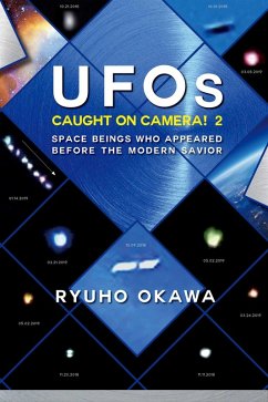 UFOs Caught on Camera! 2 (eBook, ePUB) - Okawa, Ryuho
