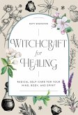 Witchcraft for Healing