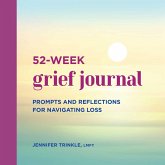 52-Week Grief Journal