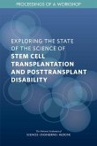 Exploring the State of the Science of Stem Cell Transplantation and Posttransplant Disability