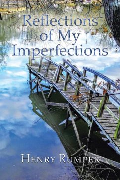 Reflections of My Imperfections - Rumper, Henry