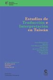 Estudios de traducción e interpretación en Taiwan: Estudios hispánicos en Taiwán