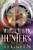 White Haven Hunters: Books 1-3 (eBook, ePUB) White Haven Hunters: Books 1-3 (eBook, ePUB)