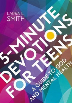 5-Minute Devotions for Teens - Smith, Laura L.