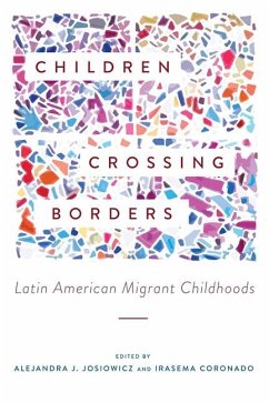 Children Crossing Borders: Latin American Migrant Childhoods