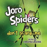 Joro Spiders Don't Scare Me