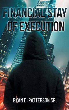 Financial Stay of Execution - Patterson, Ryan D.