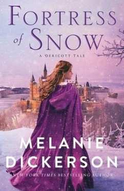 Fortress of Snow - Dickerson, Melanie