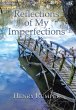 Reflections of My Imperfections - Bild 1
