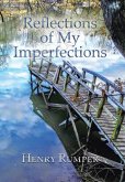 Reflections of My Imperfections