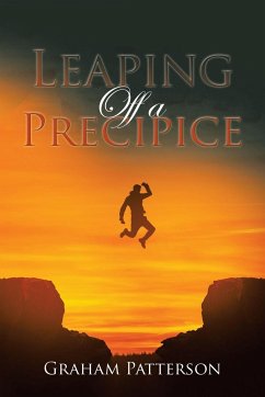 Leaping off a Precipice - Patterson, Graham