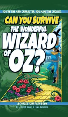Can You Survive the Wonderful Wizard of Oz? - Jacobson, Ryan