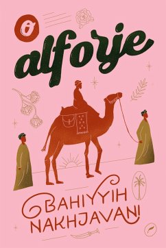 O alforje - Nakhjavani, Bahiyyih