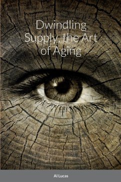 Dwindling Supply, the Art of Aging - Lucas, Al