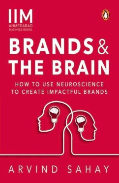 Brands and the Brain - Sahay, Arvind