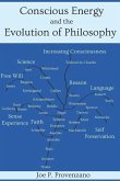 Conscious Energy and the Evolution of Philosophy