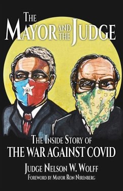 The Mayor and The Judge - Wolff, Judge Nelson W