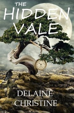 The Hidden Vale - Christine, Delaine