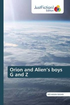 Orion and Alien¿s boys G and Z - RASHID, MD HASAN