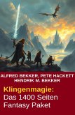 Klingenmagie: Das 1400 Seiten Fantasy Paket (eBook, ePUB)