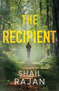 The Recipient - Rajan, Shail