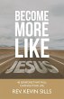 Become More Like Jesus - Bild 1