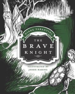 The Brave Knight - Tarantini, Diane