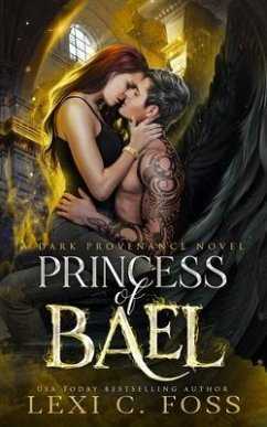 Princess of Bael - Foss, Lexi C.