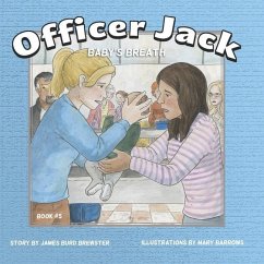 Officer Jack - Book 5 - Baby's Breath - Brewster, James Burd