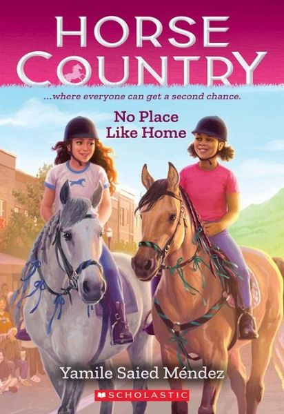 No Place Like Home (Horse Country #4) No Place Like Home (Horse Country #4)