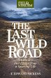 The Last Wild Road - Bild 1