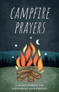 Campfire Prayers - Johnston, Nate