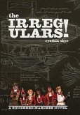 The Irregulars! The Irregulars!