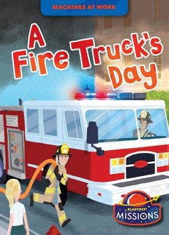 A Fire Truck's Day - Leaf, Christina