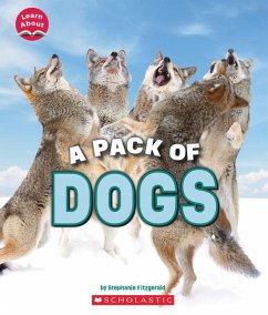 A Pack of Dogs (Learn About: Animals) - Fitzgerald, Stephanie